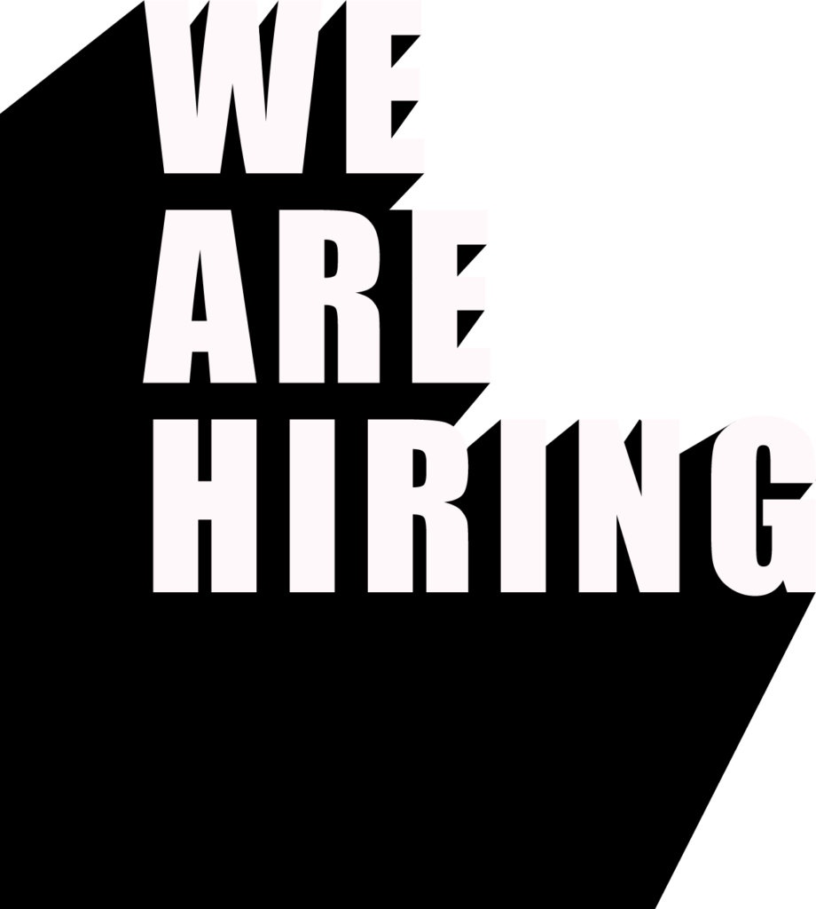 We Are Hiring